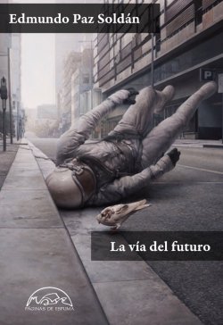 La Vía del Futuro