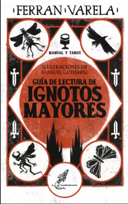 Guía de lectura de los ignotos mayores