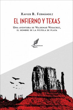 El infierno y Texas