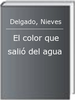 El color que salió del agua