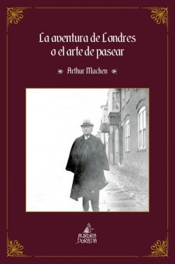 La aventura de Londres o el arte de pasear