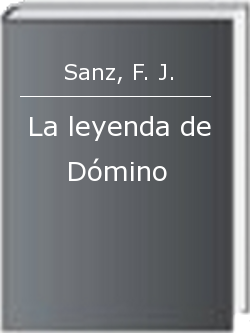 La leyenda de Dómino